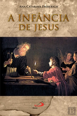 Bertrand.pt - A Infância de Jesus