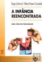 A Infância Reencontrada