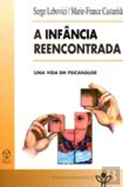 A Infância Reencontrada