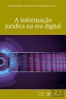 A Informação Jurídica na Era Digital