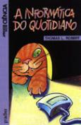 A Informática do Quotidiano