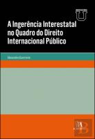 A Ingerência Interestatal no Quadro do Direito Internacional Público