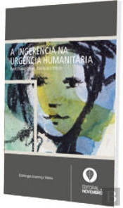 A Ingerência na Urgência Humanitária