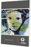 A Ingerência na Urgência Humanitária