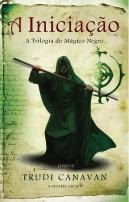 A Iniciação - A Trilogia do Mágico Negro