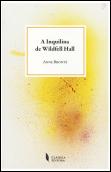 A Inquilina de Wildfell Hall