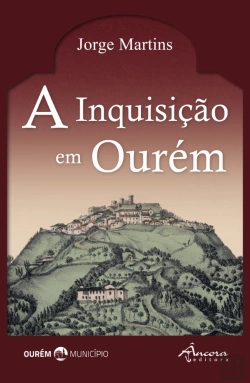 Bertrand.pt - A Inquisição em Ourém