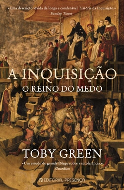 Bertrand.pt - A Inquisição - O Reino do Medo