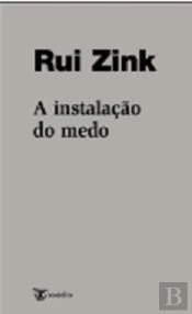 A Instalação do Medo