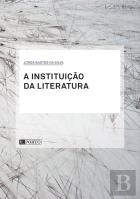 A Instituição da Literatura