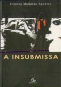 A Insubmissa