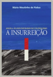 A Insurreição - Angola