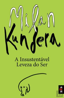 Bertrand.pt - A Insustentável Leveza do Ser