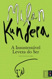 A Insustentável Leveza do Ser