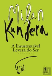 A Insustentável Leveza do Ser
