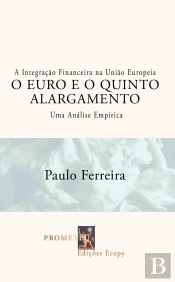 A Integração Financeira na União Europeia