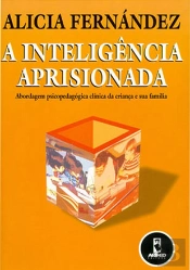 A Inteligência Aprisionada