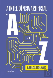 A Inteligência Artificial de A a Z