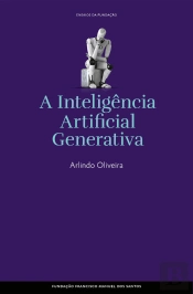 A Inteligência Artificial Generativa