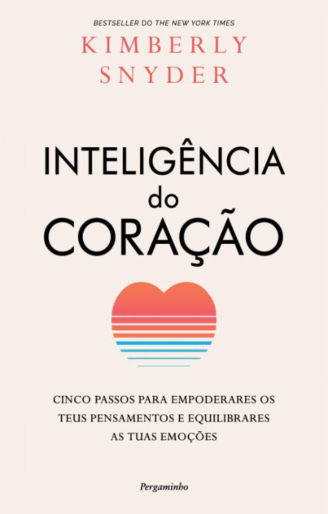 A Inteligência do Coração