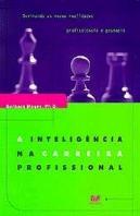 A Inteligência na Carreira Profissional