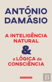 A Inteligência Natural & a Lógica da Consciência