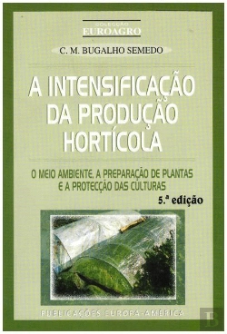 Bertrand.pt - A Intensificação da Produção Hortícola  I
