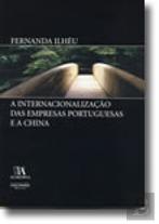 A Internacionalização das Empresas Portuguesas e a China