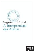 A Interpretação das Afasias
