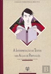 A Interpretação de Textos nas Aulas de Português