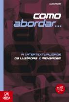 A intertextualidade ''Os Lusíadas'' e ''Mensagem''