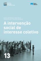 A intervenção social de interesse coletivo