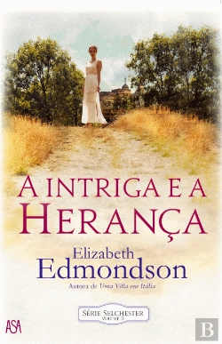 Bertrand.pt - A Intriga e a Herança