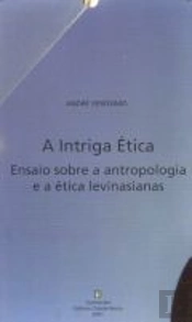 A Intriga Ética