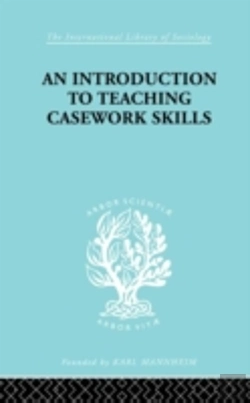 Bertrand.pt - A Introduction To Teaching Casework Skills