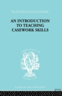 Bertrand.pt - A Introduction To Teaching Casework Skills