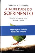 A Inutilidade do Sofrimento (Ed. Especial)