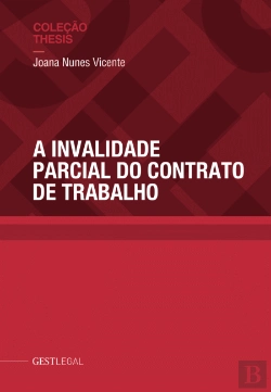 Bertrand.pt - A Invalidade Parcial do Contrato de Trabalho