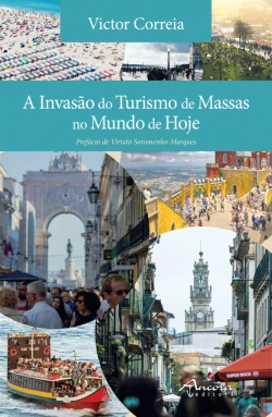 Bertrand.pt - A Invasão do Turismo de Massas no Mundo de Hoje