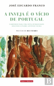 A Inveja É o Vício de Portugal