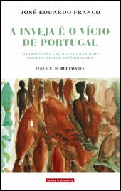 A Inveja é o Vício de Portugal