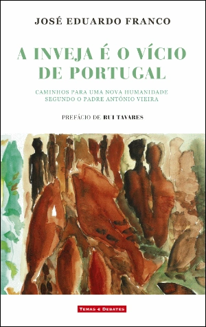 A Inveja é o Vício de Portugal