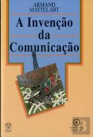 A Invenção da Comunicação