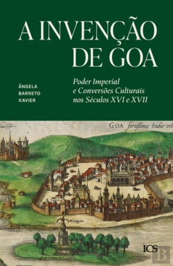 Bertrand.pt - A Invenção de Goa