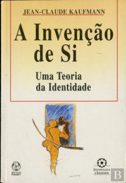 Bertrand.pt - A Invenção de Si