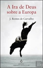 A Ira de Deus sobre a Europa