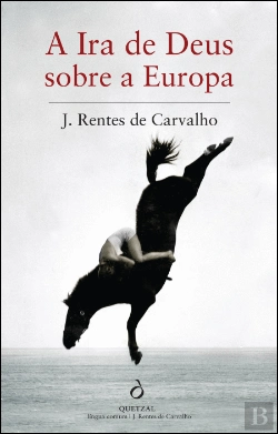 Bertrand.pt - A Ira de Deus sobre a Europa