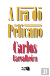 A Ira do Pelicano