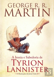 A Ironia e Sabedoria de Tyrion Lannister