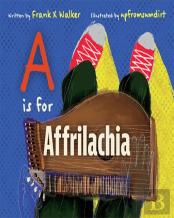 A Is For Affrilachia